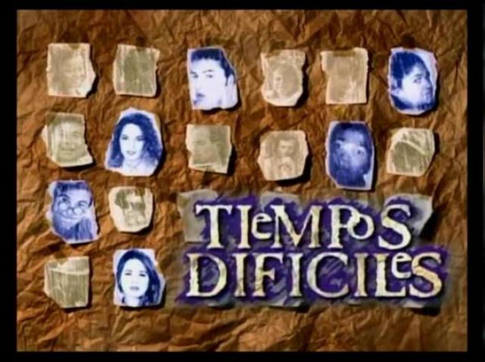 Tiempos difíciles