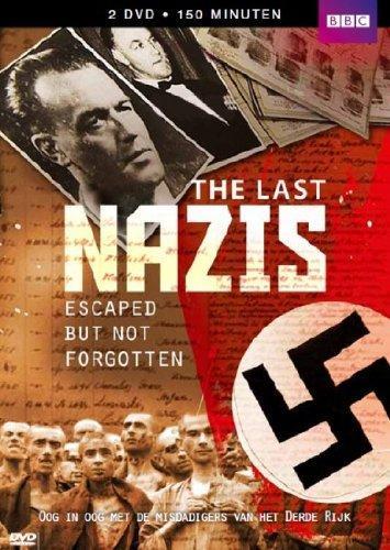 The Last Nazis