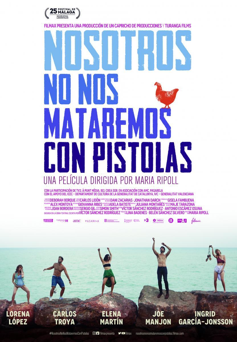 Nosaltres no ens matarem amb pistoles