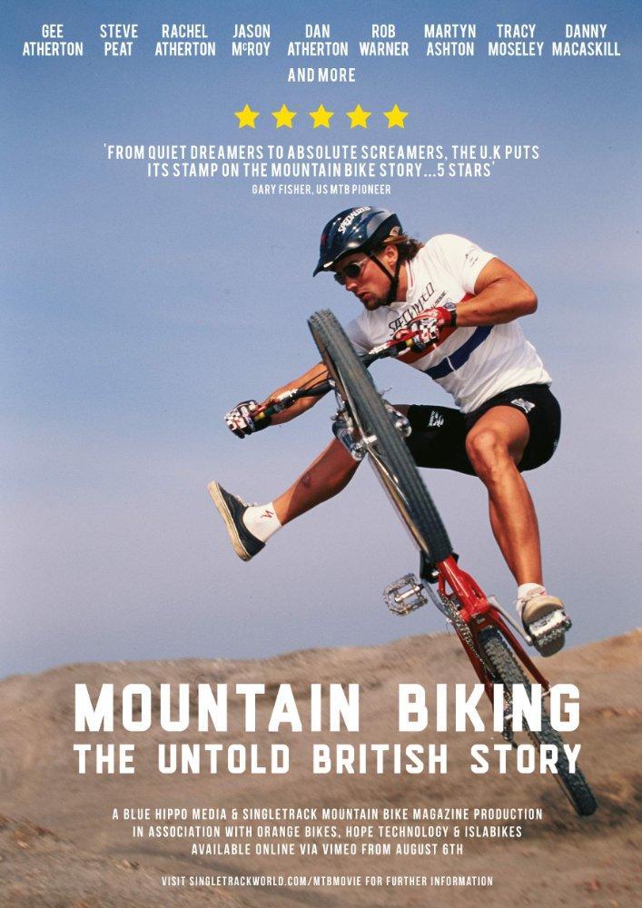 Mountain Biking: The Untold British Story