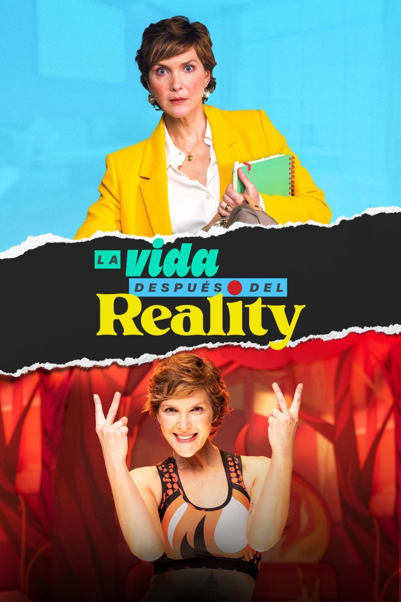 La vida después del reality (Serie de TV)