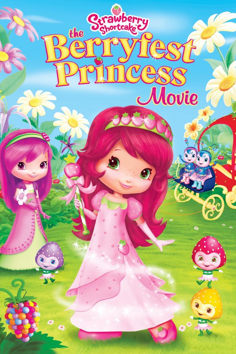 Strawberry Shortcake: The Berryfest Princess