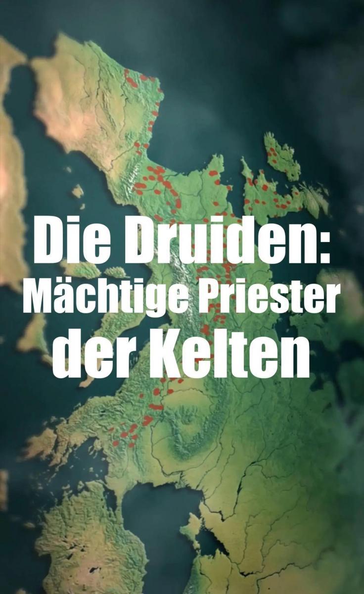 Druidas: El misterio de la casta sacerdotal de los celtas (TV)