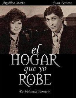 El hogar que yo robé (Serie de TV)