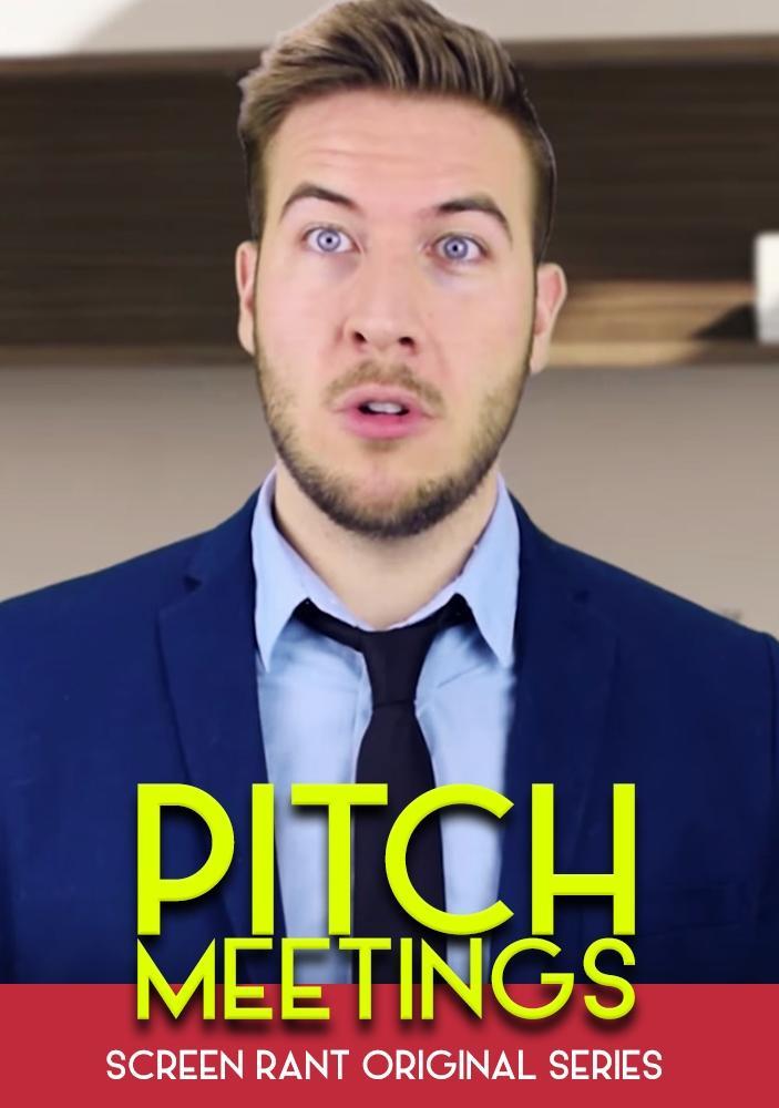 Pitch Meetings (Screen Rant's Pitch Meeting) (TV Series)