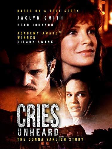 Cries Unheard: The Donna Yaklich Story (TV)