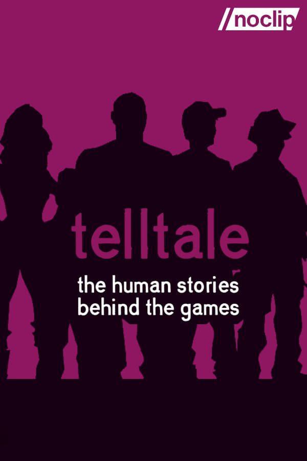 Telltale: The Human Stories Behind The Games