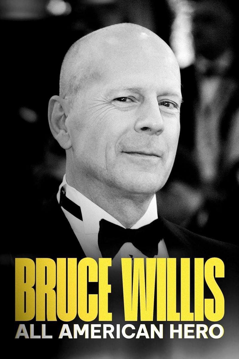 Bruce Willis: All American Hero