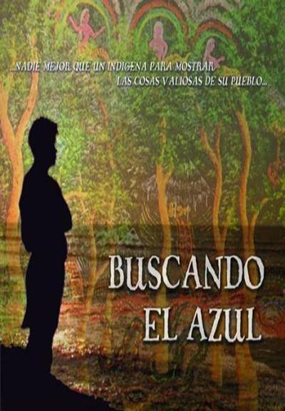 Buscando el azul