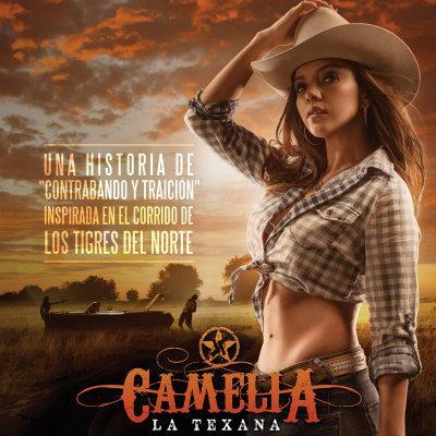 Camelia la Texana (Serie de TV)