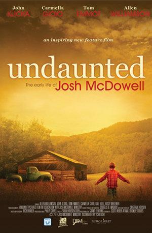 Undaunted... The Early Life of Josh McDowell