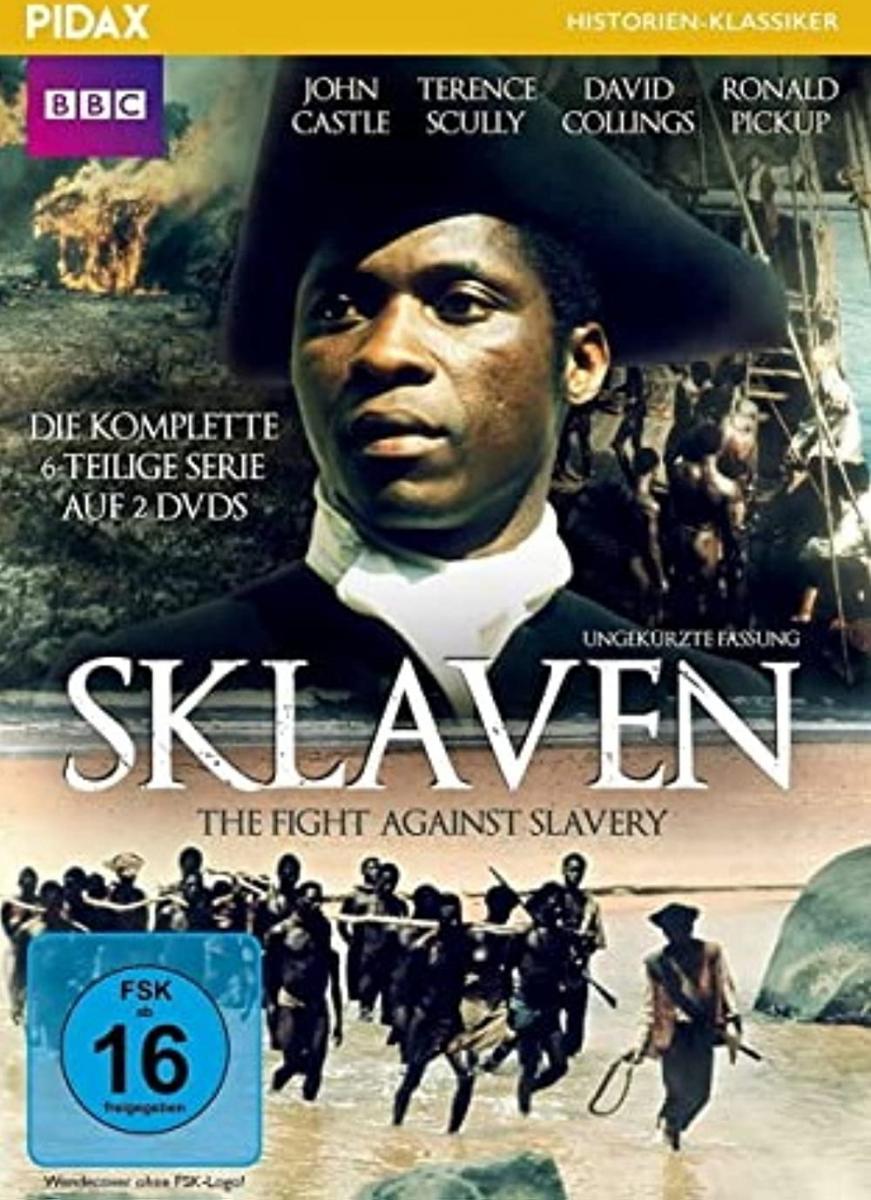 The Fight Against Slavery (TV Miniseries)