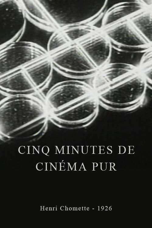 Cinq minutes de cinéma pur (S)