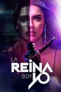 La reina soy yo (TV Series)