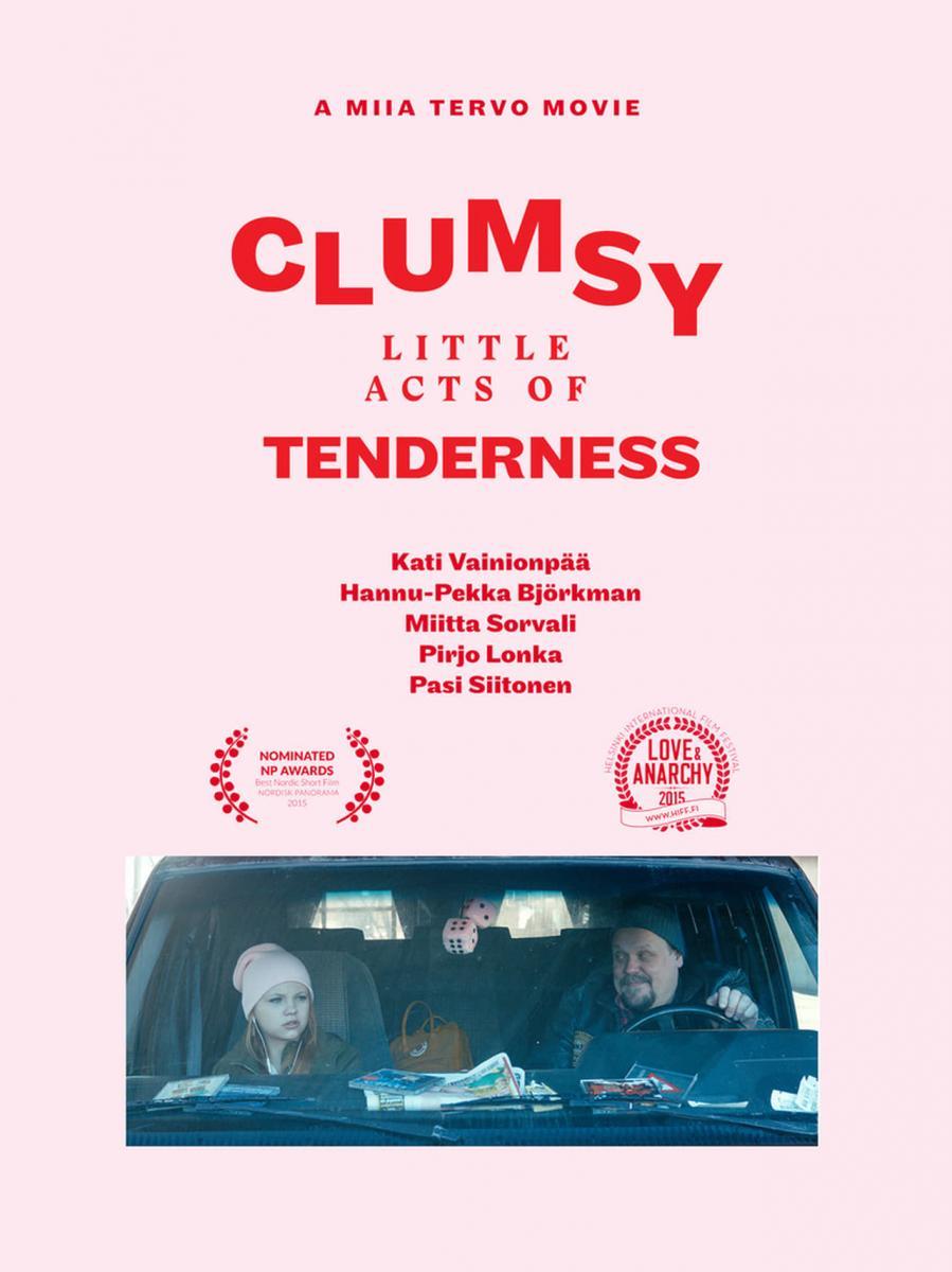 Clumsy Little Acts of Tenderness (S)