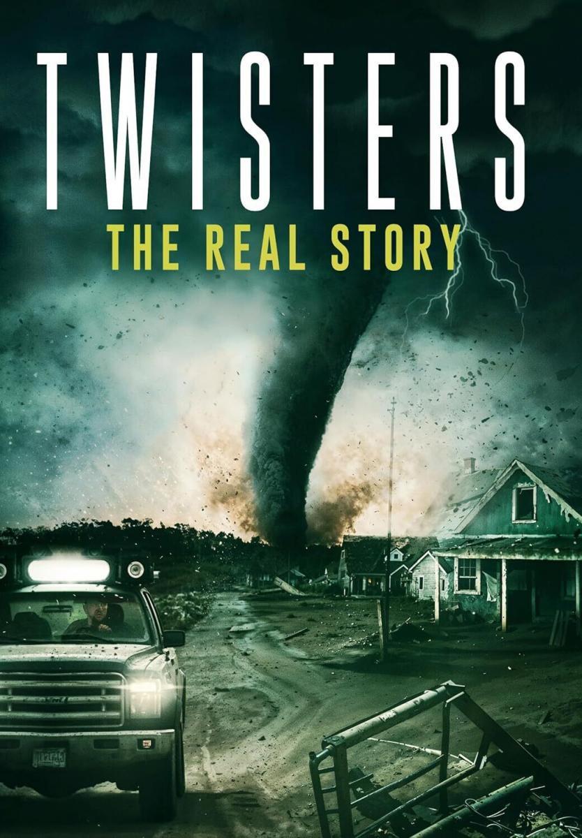 Twisters: The Real Story