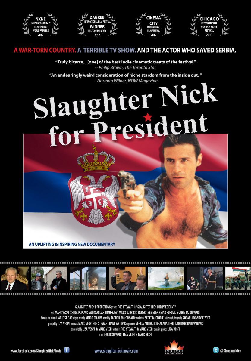 Slaughter Nick for President