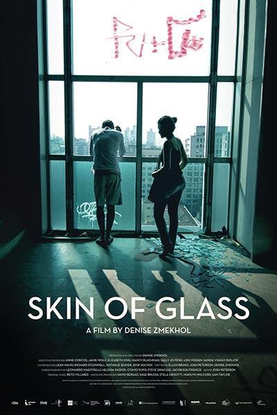 Skin of Glass