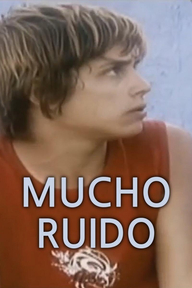 Mucho ruido (TV Series)