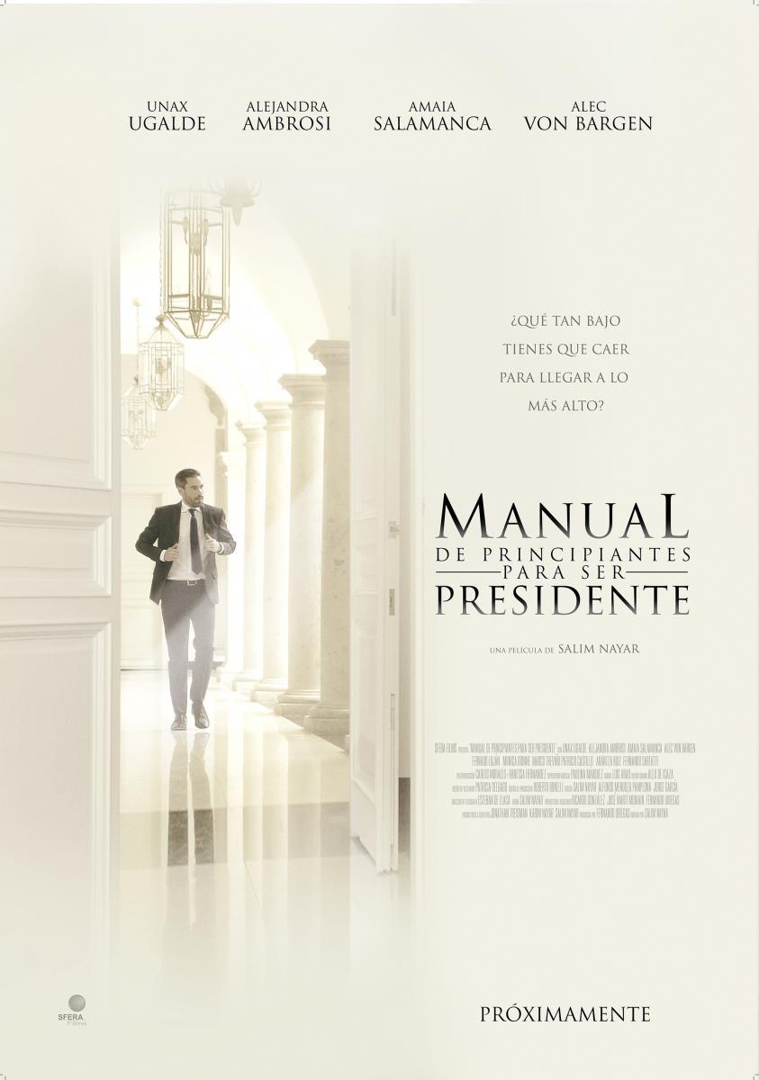 Manual de principiantes para ser Presidente