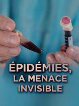 Epidemias, la amenaza invisible