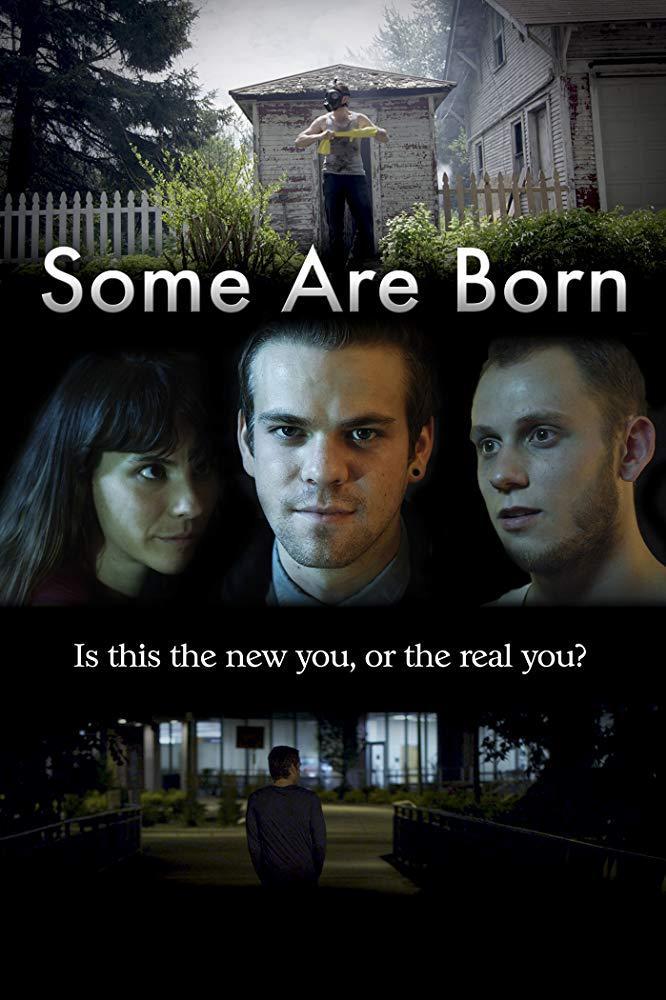 Some Are Born