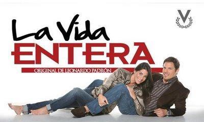 La vida entera (TV Series)