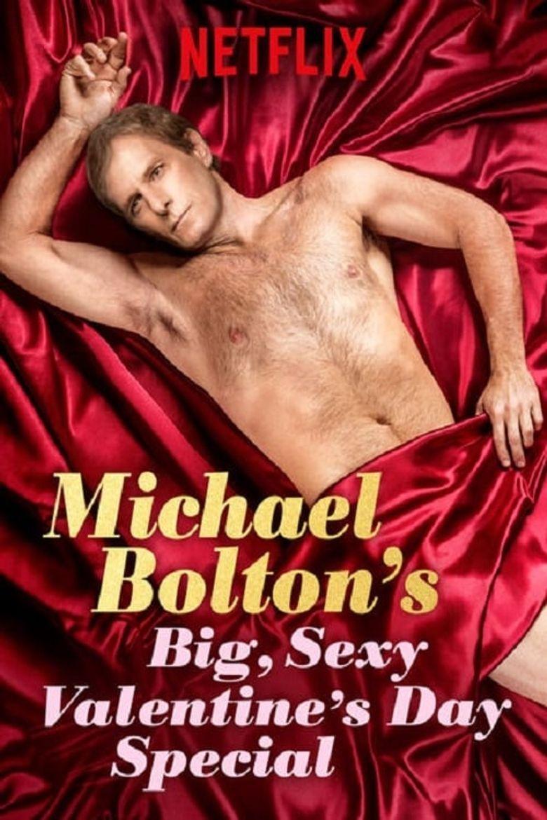 Michael Bolton's Big, Sexy Valentine's Day Special (TV)