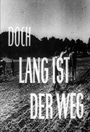 Lang ist der Weg