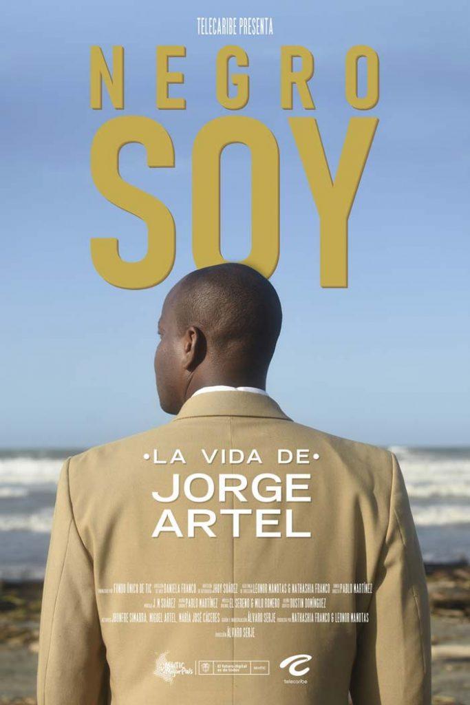 Negro soy, la vida de Jorge Artel