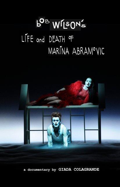 Vida y muerte de Marina Abramovic, de Bob Wilson