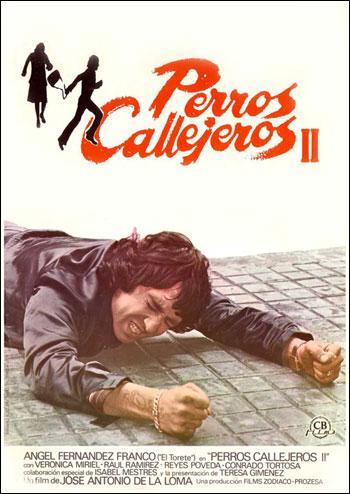 Perros Callejeros II