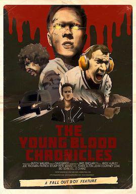 Fall Out Boy: The Young Blood Chronicles