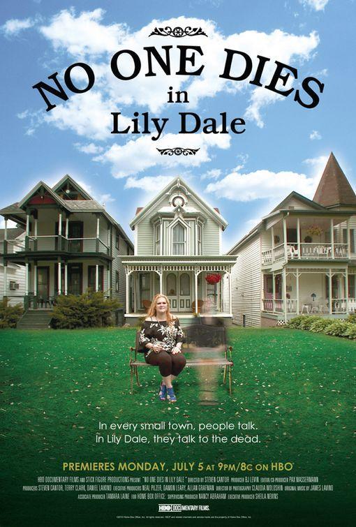 No One Dies in Lily Dale