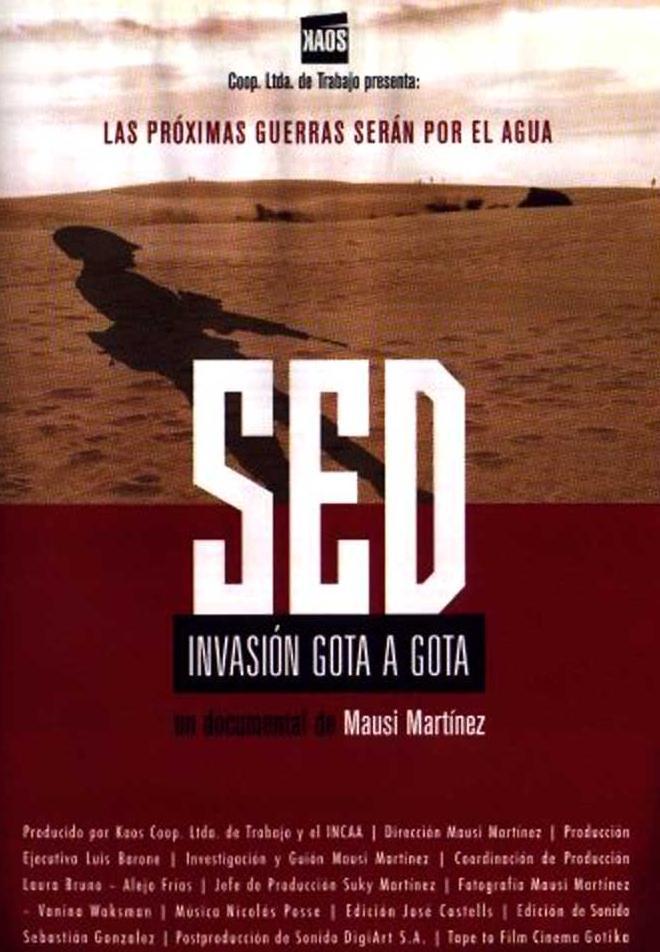 Sed, invasión gota a gota