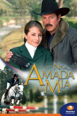 Niña... amada mía (Serie de TV)