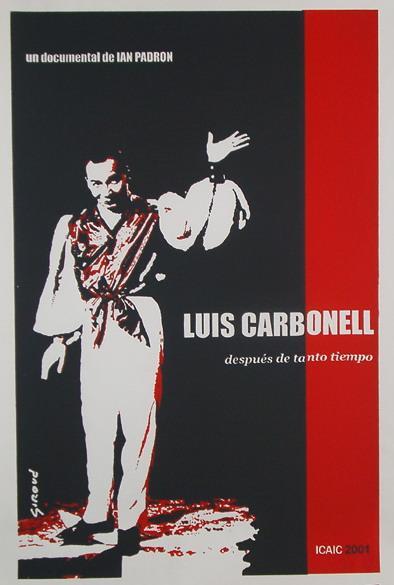 Luis Carbonell (después de tanto tiempo)