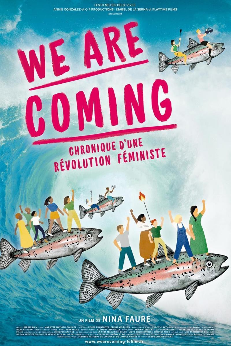 We Are Coming, chronique d'une révolution féministe