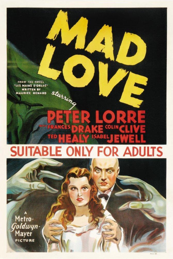 Mad Love (The Hands of Orlac)