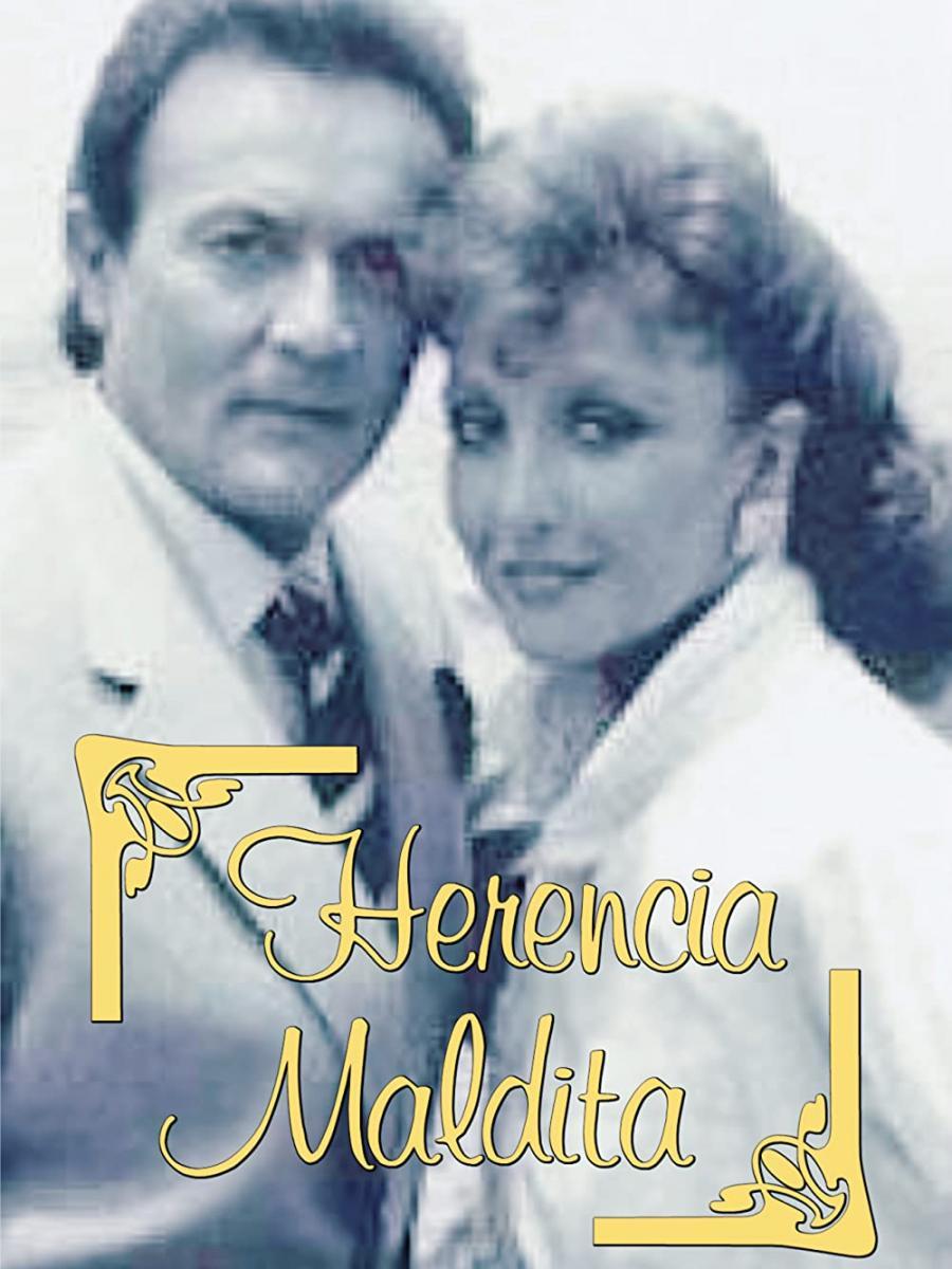 Herencia maldita (Serie de TV)