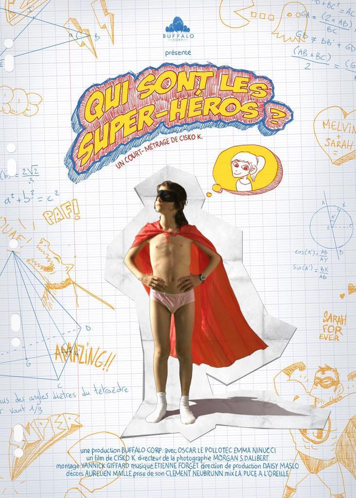 Qui sont les super-héros? (C)