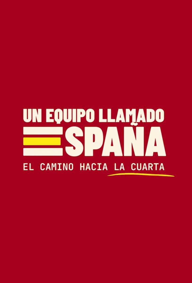 Un equipo llamado España