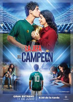 La jefa del campeón (TV Series)