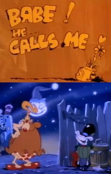 What a Cartoon!: Babe! He... Calls Me (TV) (S)