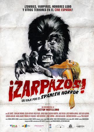 ¡Zarpazos! Un viaje por el spanish horror