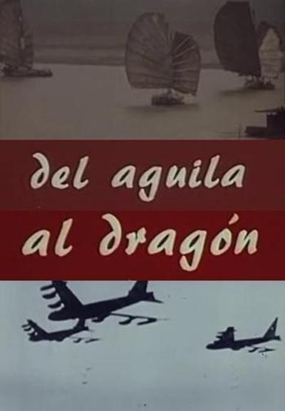 Del águila al dragón (C)