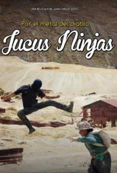 Por el metal del diablo: Los Jucus Ninjas