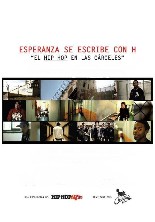 Esperanza se escribe con H: el Hip Hop en las cárceles