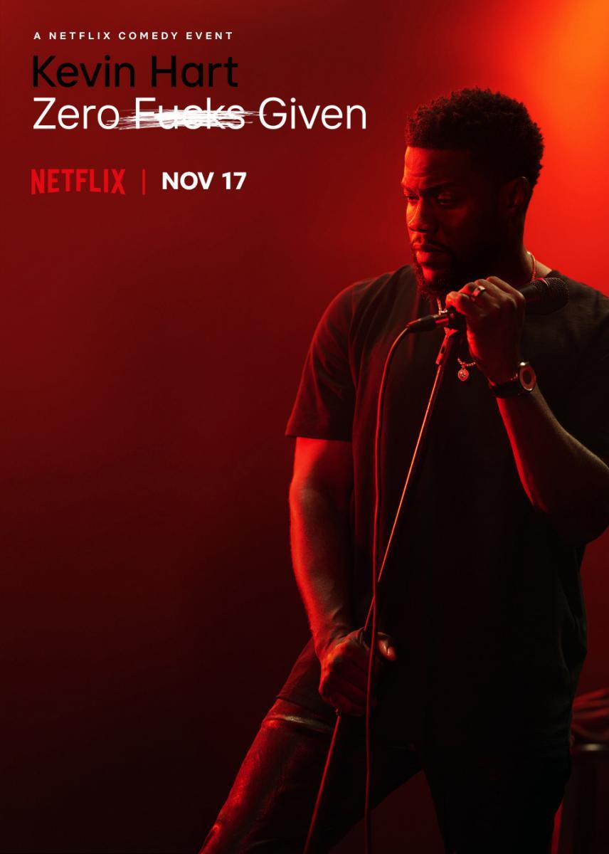 Kevin Hart: Zero F**ks Given (TV)