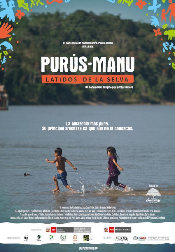 Purús-Manu: Latidos de la selva